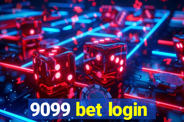 9099 bet login